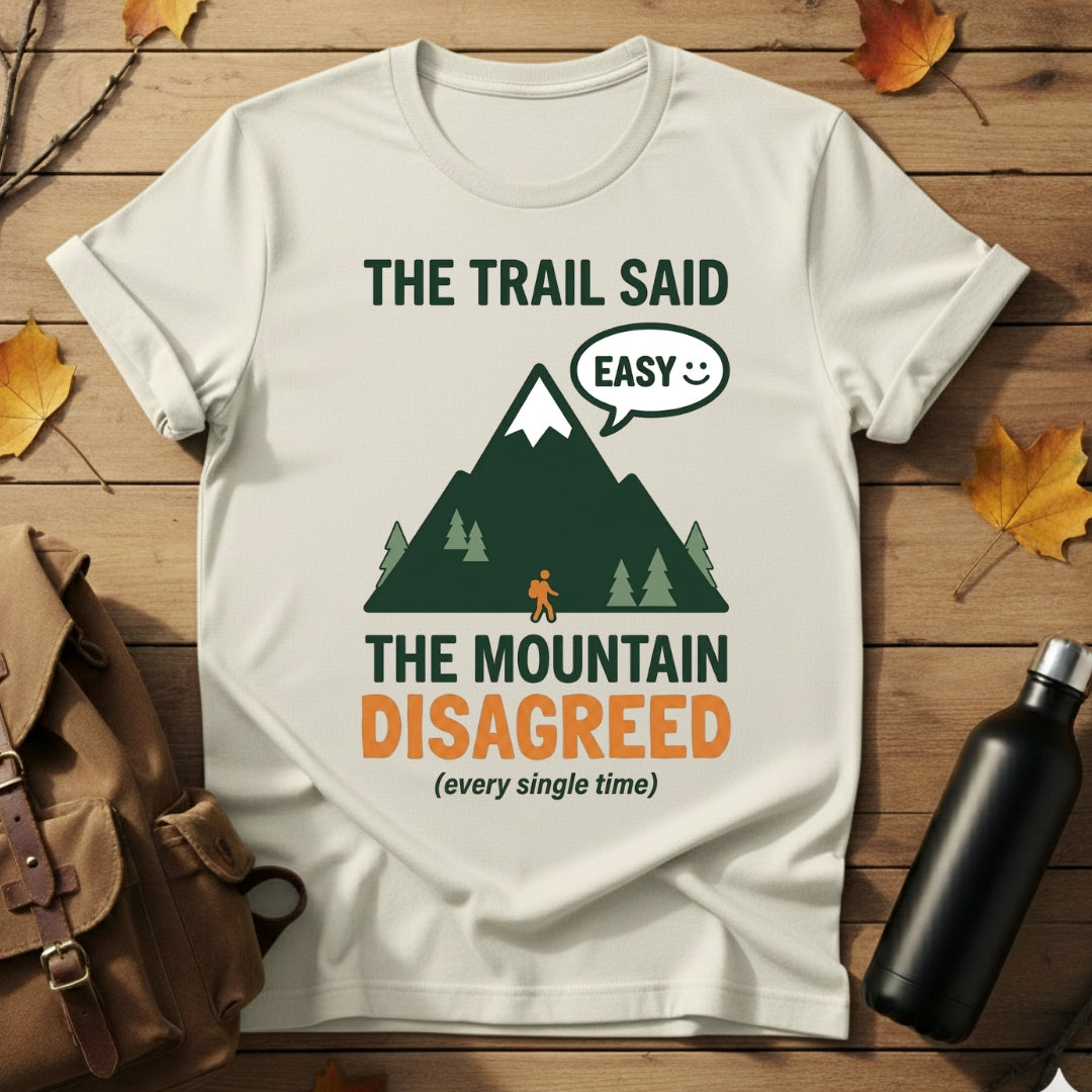 Trail Said Easy T-Shirt