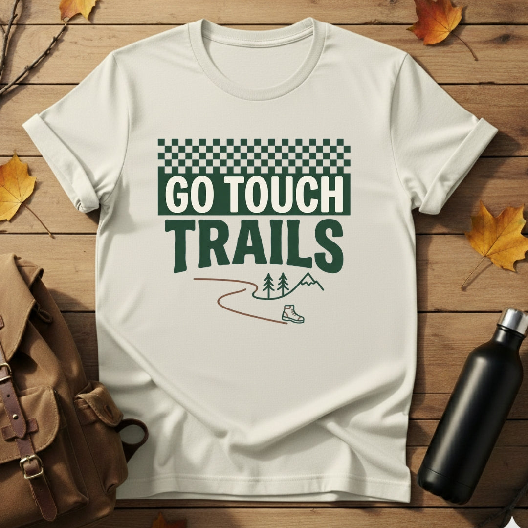 Go Touch Trails T-Shirt