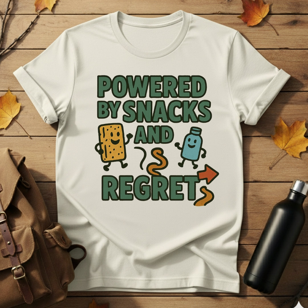 Powered By Snacks And Regret T-Shirt
